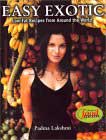 EASY EXOTIC - by Padma Lakshmi